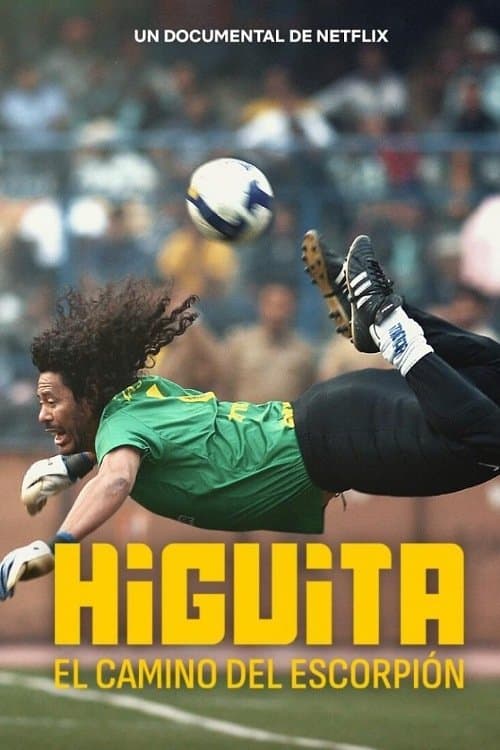 Higuita: El camino del Escorpión afişi