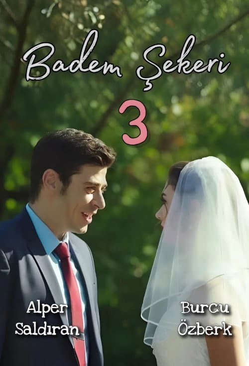 Badem Şekeri 3 afişi