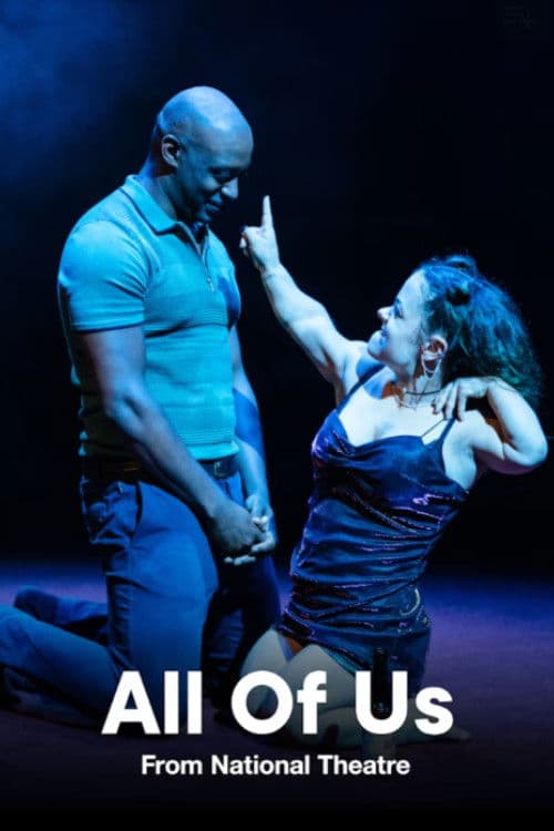 National Theatre Live: All of Us afişi