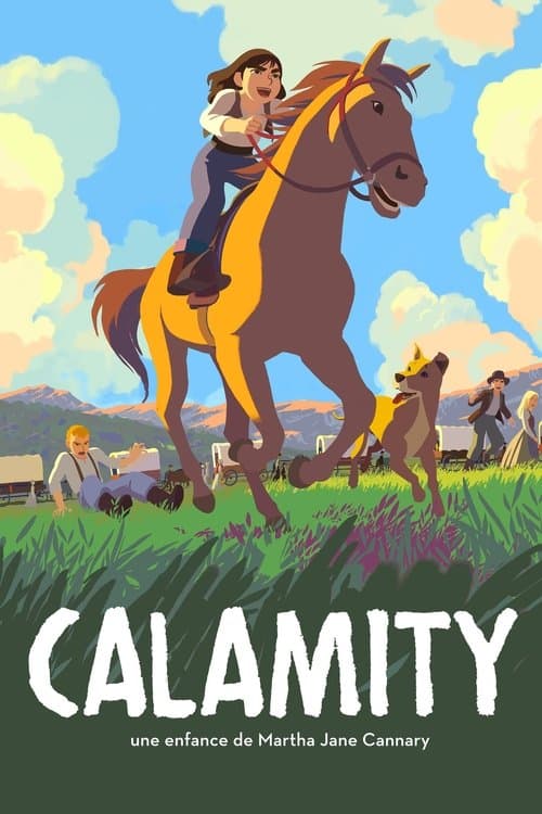 Calamity, une enfance de Martha Jane Cannary afişi