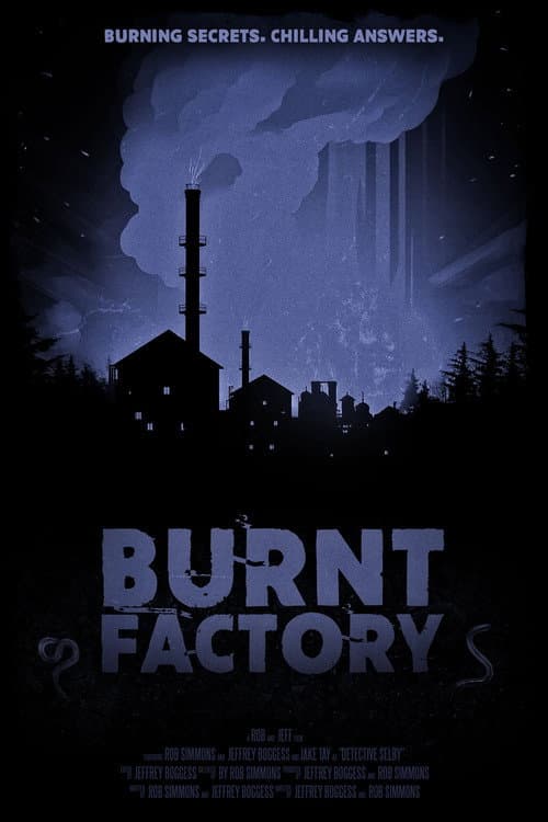 Burnt Factory afişi