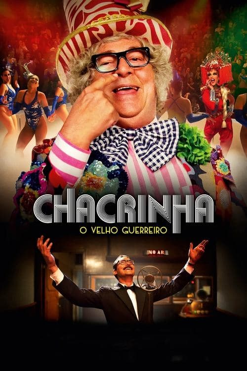 Chacrinha: O Velho Guerreiro afişi