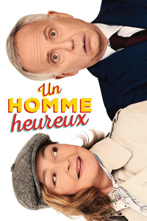 Un homme heureux afişi