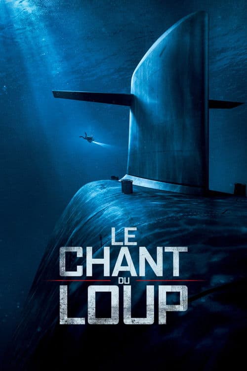 Le Chant du loup afişi