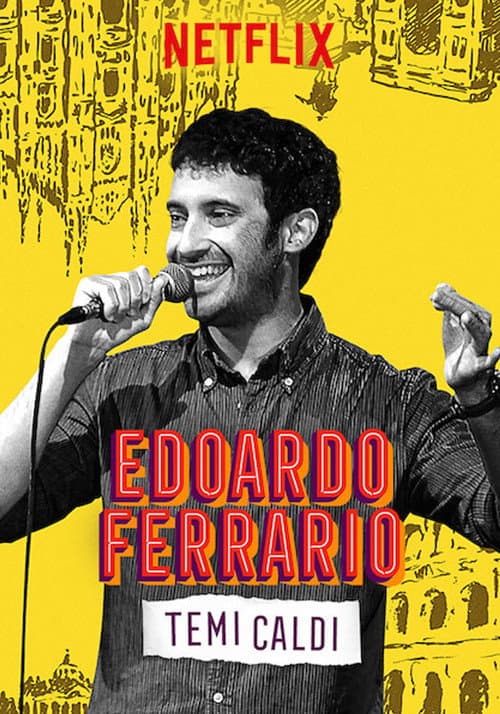 Edoardo Ferrario: Temi Caldi afişi