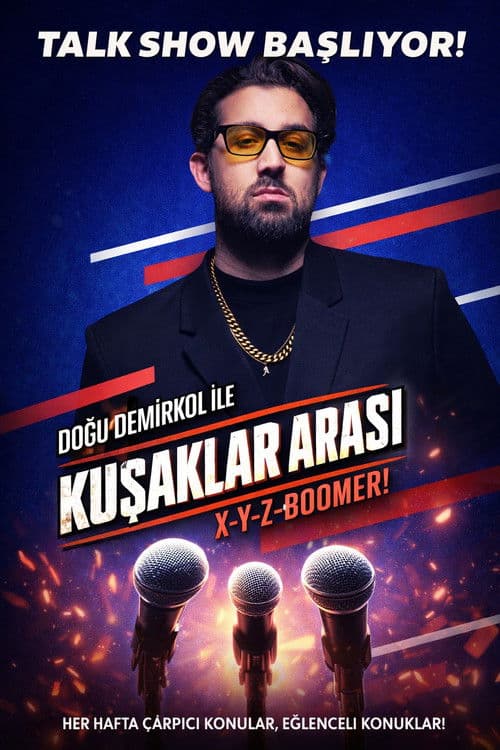Doğu Demirkol ile Kuşaklar Arası afişi