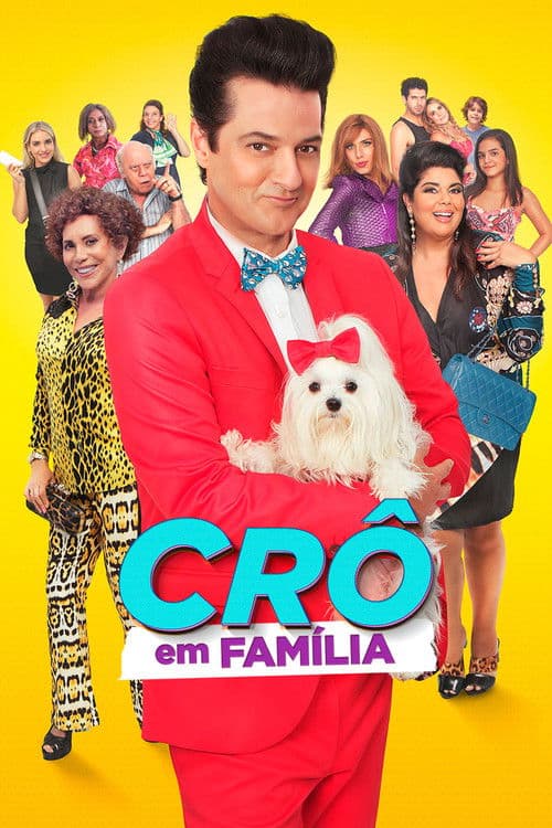 Crô em Família afişi