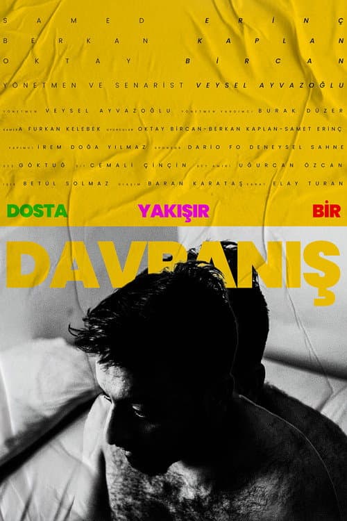 Dosta Yakışır Bir Davranış afişi