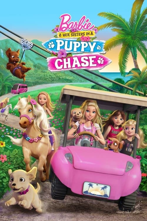 Barbie & Her Sisters in a Puppy Chase afişi
