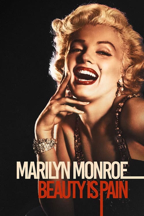 Marilyn Monroe: Beauty is Pain afişi