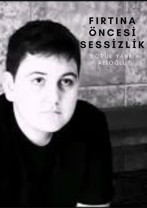 Fırtına Öncesi Sessizlik afişi