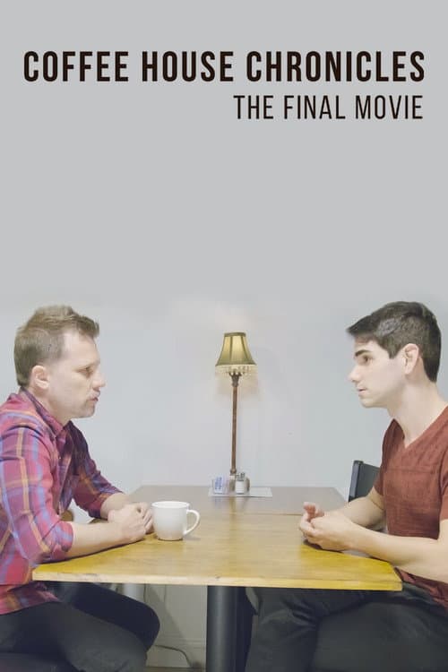 Coffee House Chronicles: The Final Movie afişi