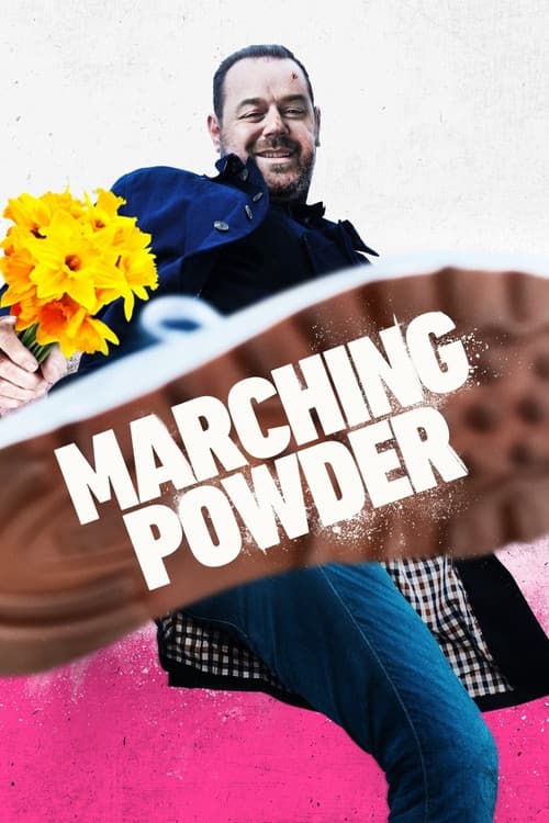 Marching Powder afişi