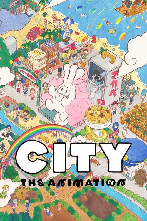 CITY THE ANIMATION afişi