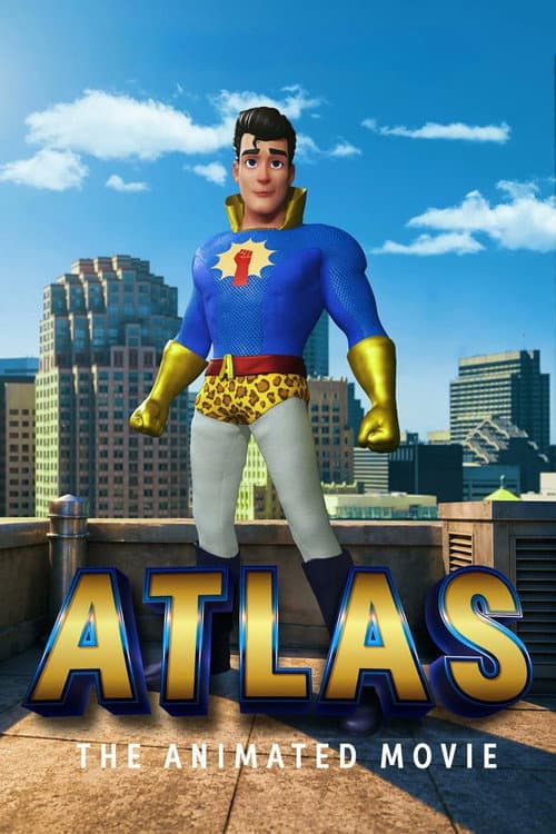 Atlas: The Animated Movie afişi