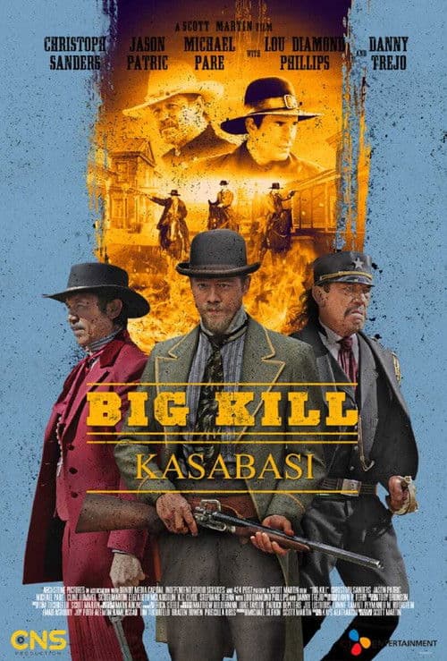 Big Kill Kasabası afişi