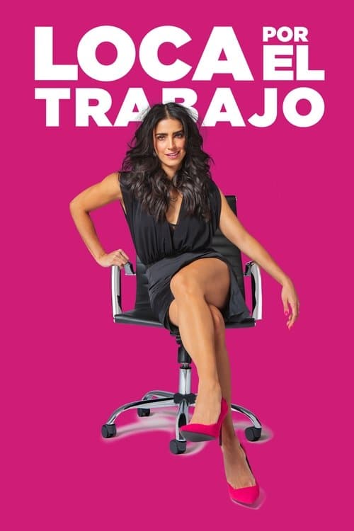 Loca por el trabajo afişi