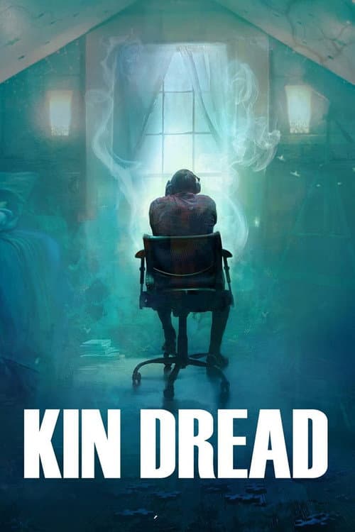 Kin Dread afişi
