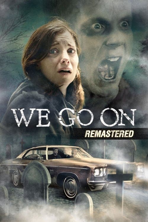 We Go On afişi