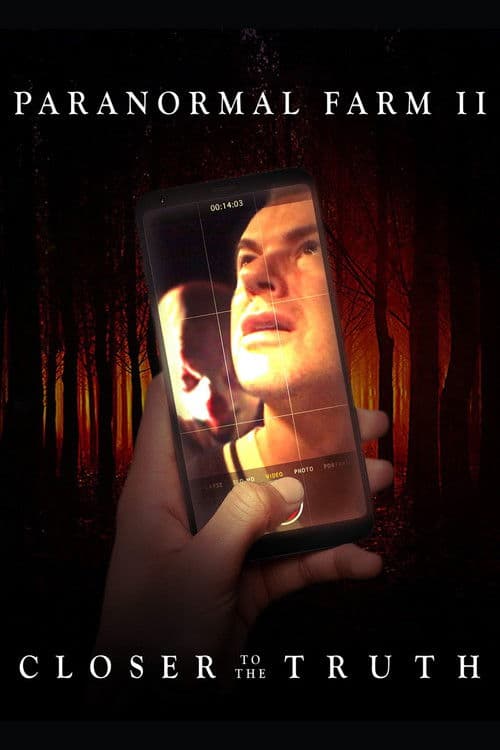 Paranormal Farm 2 - Closer to The Truth afişi