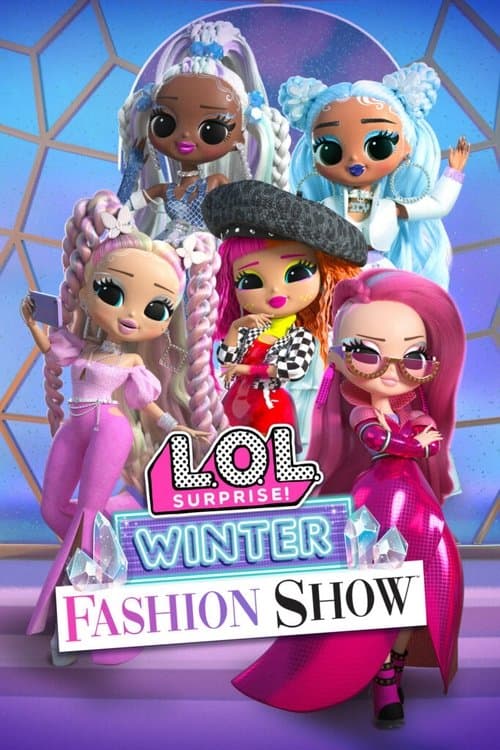 L.O.L. Surprise! Winter Fashion Show afişi