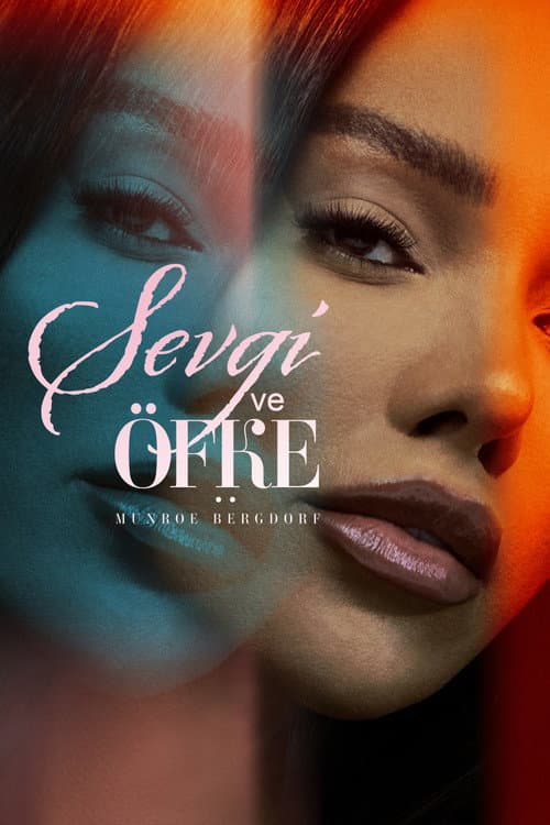 Sevgi ve Öfke: Munroe Bergdorf afişi