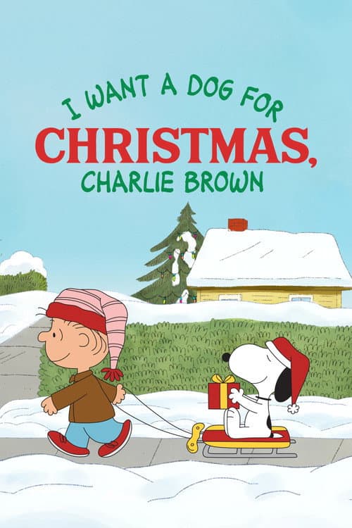 I Want a Dog for Christmas, Charlie Brown afişi
