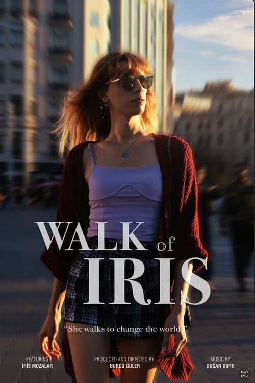Walk of Iris afişi