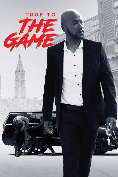 True to the Game afişi