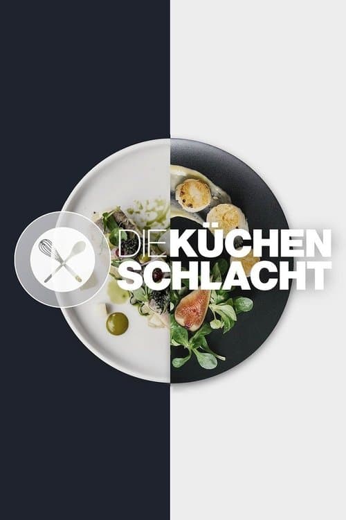 Die Küchenschlacht afişi