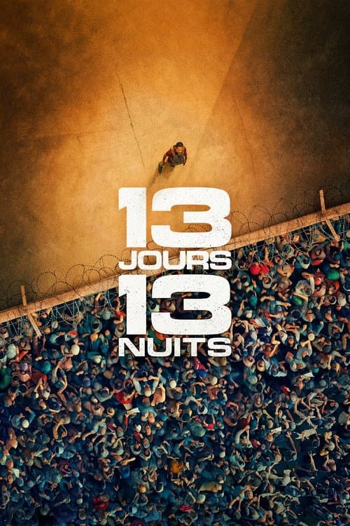 13 Jours, 13 Nuits afişi