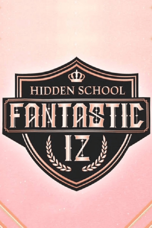 Fantastic IZ : Hidden School afişi