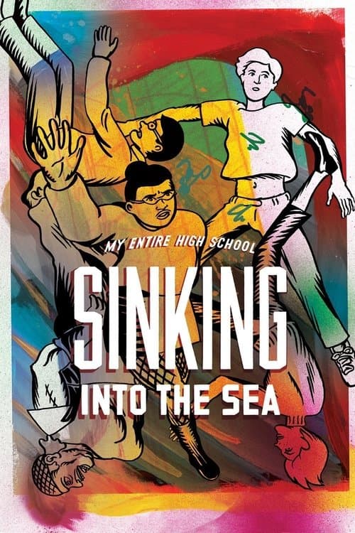 My Entire High School Sinking Into the Sea afişi