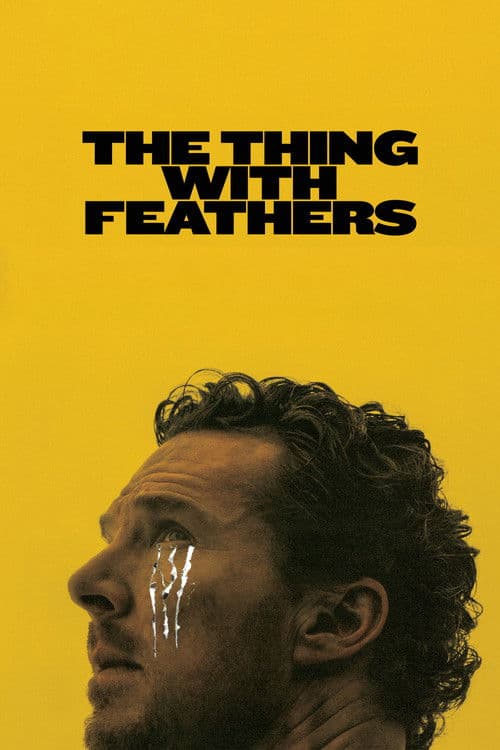 The Thing with Feathers afişi