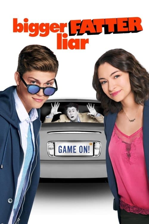 Bigger Fatter Liar afişi