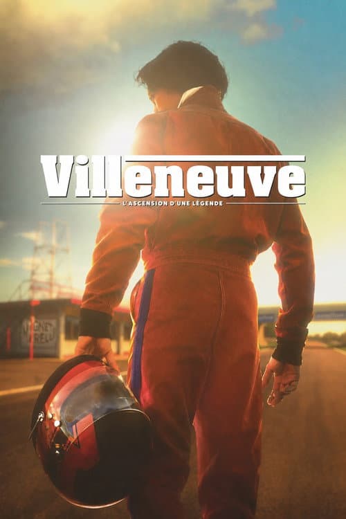 Villeneuve: L'ascension d'une légende afişi