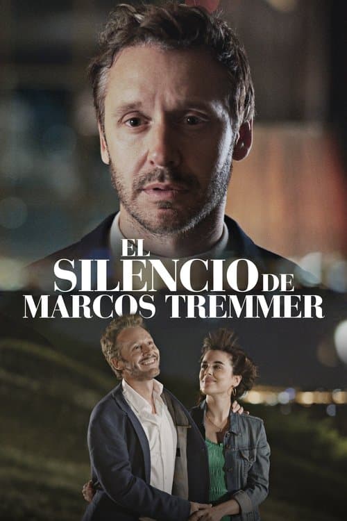 El silencio de Marcos Tremmer afişi