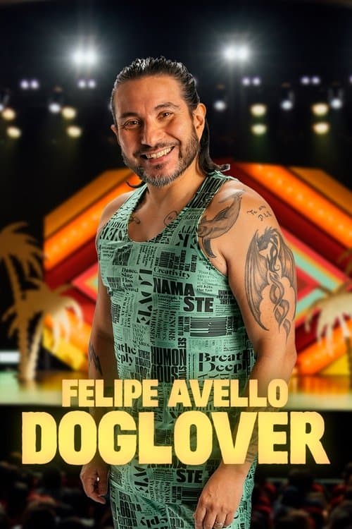 Felipe Avello: Doglover afişi