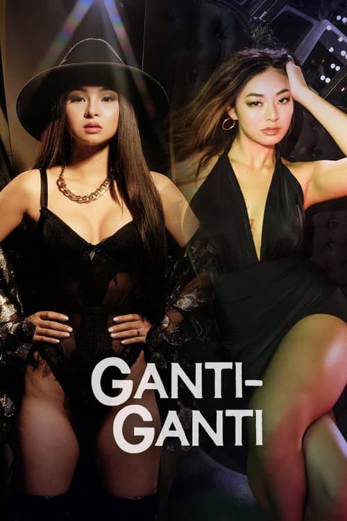 Ganti-Ganti afişi