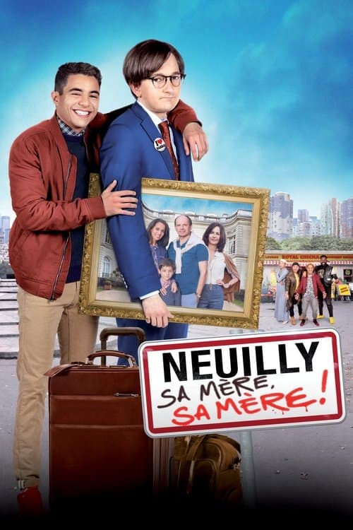 Neuilly sa mère, sa mère ! afişi