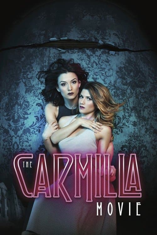 The Carmilla Movie afişi