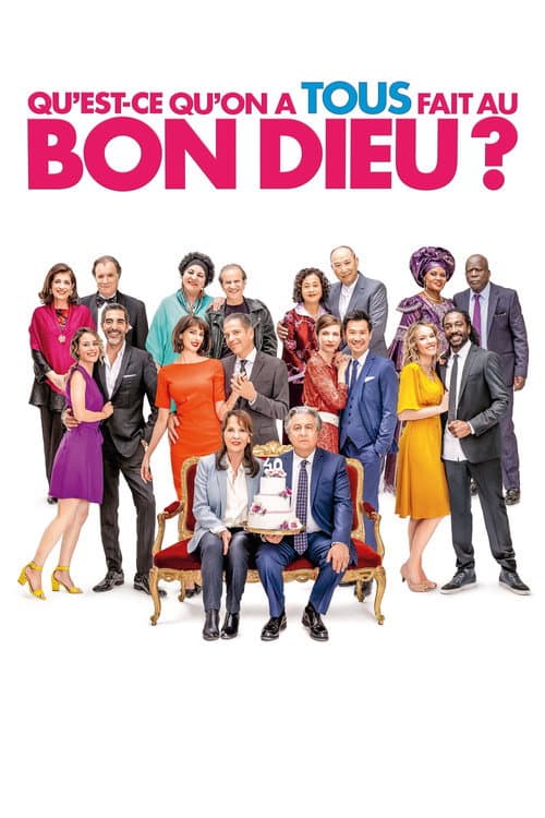 Qu'est-ce qu'on a tous fait au Bon Dieu ? afişi