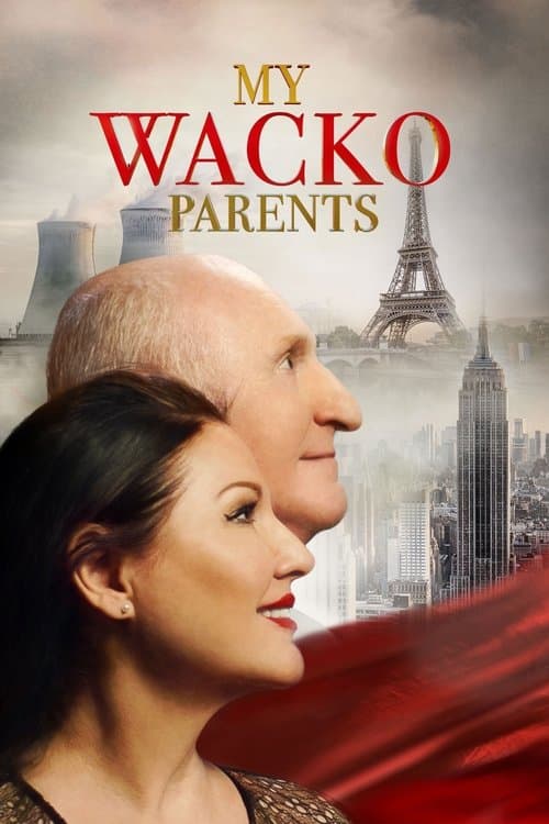 My Wacko Parents afişi