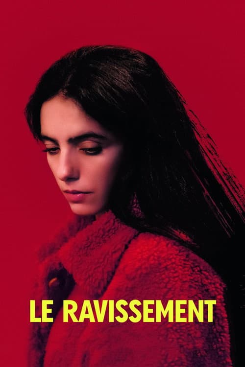 Le Ravissement afişi