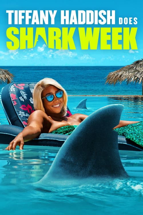 Tiffany Haddish Does Shark Week afişi