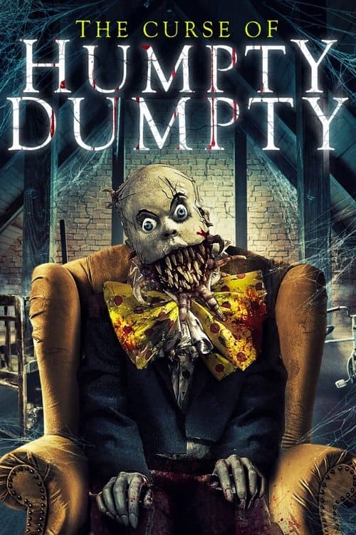 The Curse of Humpty Dumpty afişi