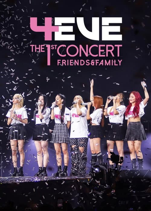 4EVE The 1st Concert Friends & Family afişi