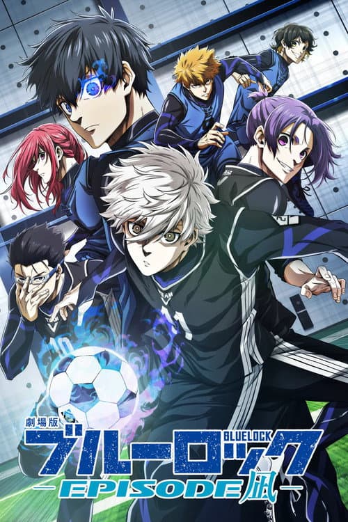 BLUE LOCK THE MOVIE -EPISODE NAGI- afişi