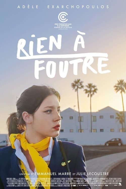 Rien à foutre afişi