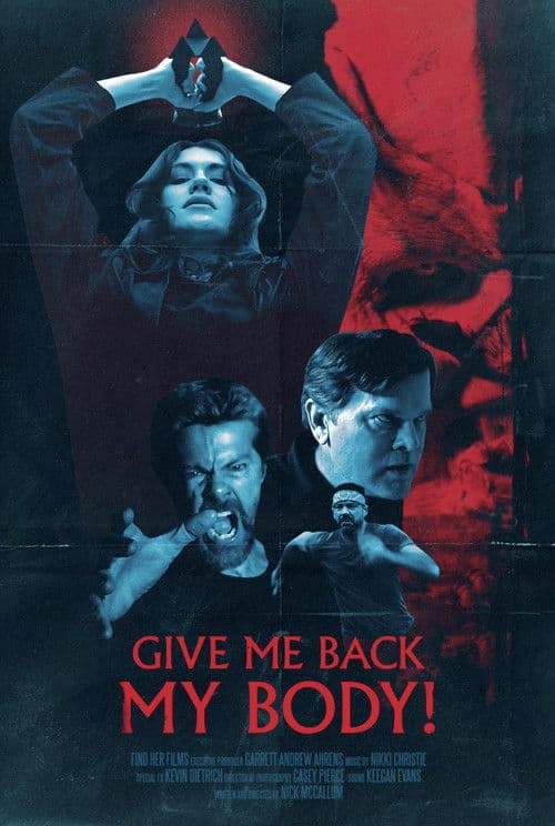 Give Me Back My Body! afişi